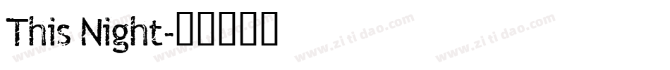 This Night字体转换